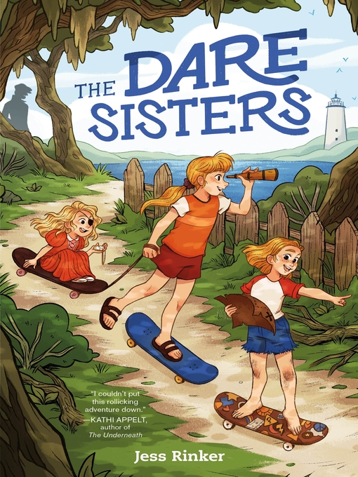Title details for The Dare Sisters by Jess Rinker - Wait list